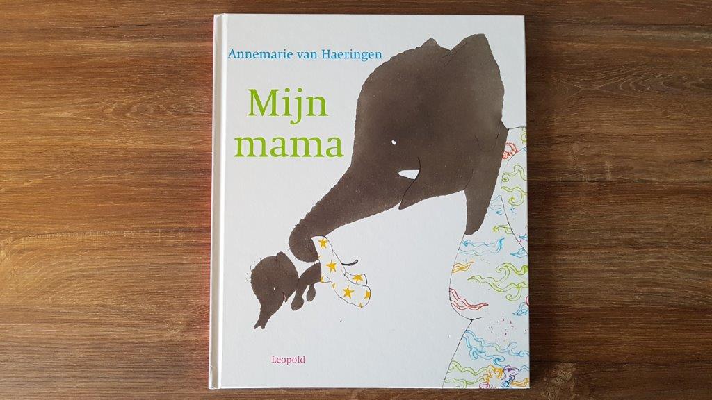 mijn mama voorkant cover kaft omslag prentenboek annemarie van haeringen