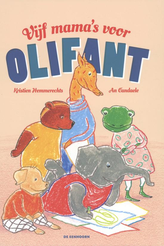 Vijf mama’s voor OliFant voorkant cover kaft omslag prentenboek