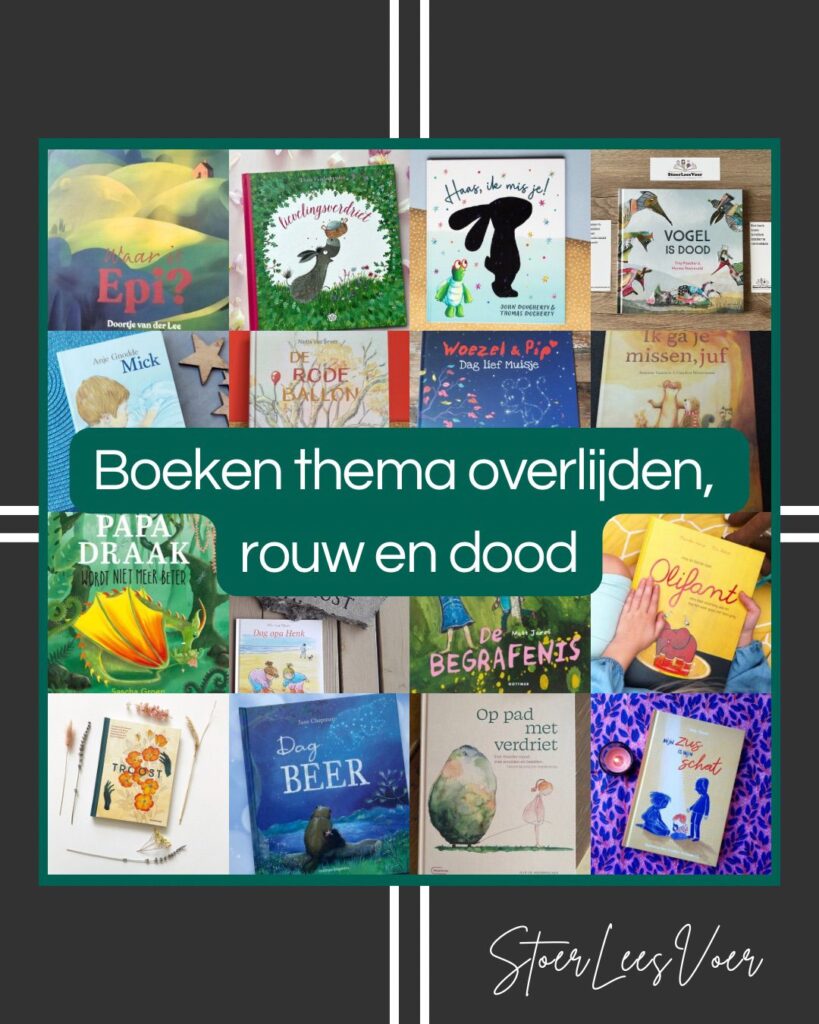 Boeken thema overlijden rouw en dood leestipskinderen jeugd