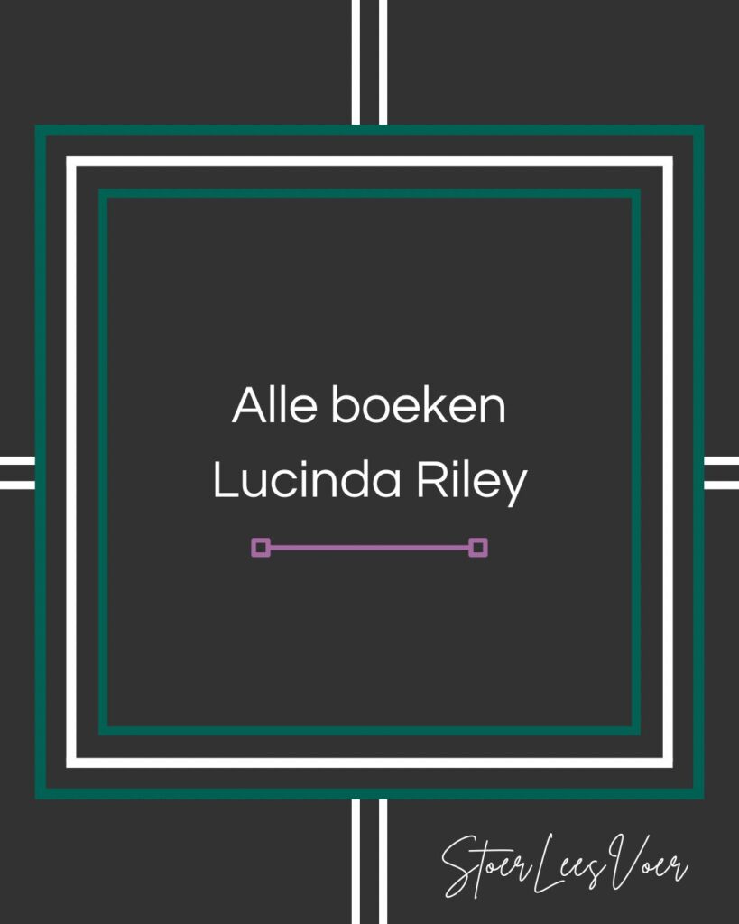 Alle boeken van Lucinda Riley, een handig overzicht