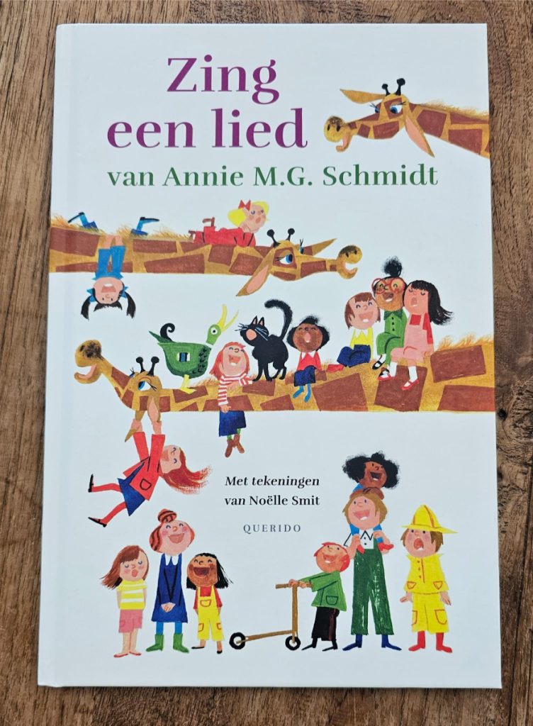 Annie M.G. Schmidt boeken Zing een lied 