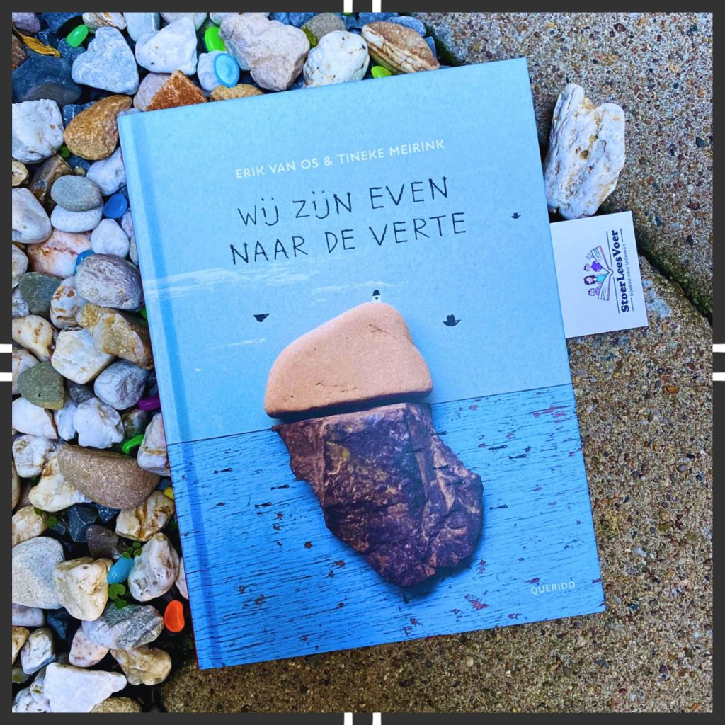 Wij zijn even naar de verte erik van os tineke meirink voorkant boek querido met gedichten en beelden stenen cover omslag