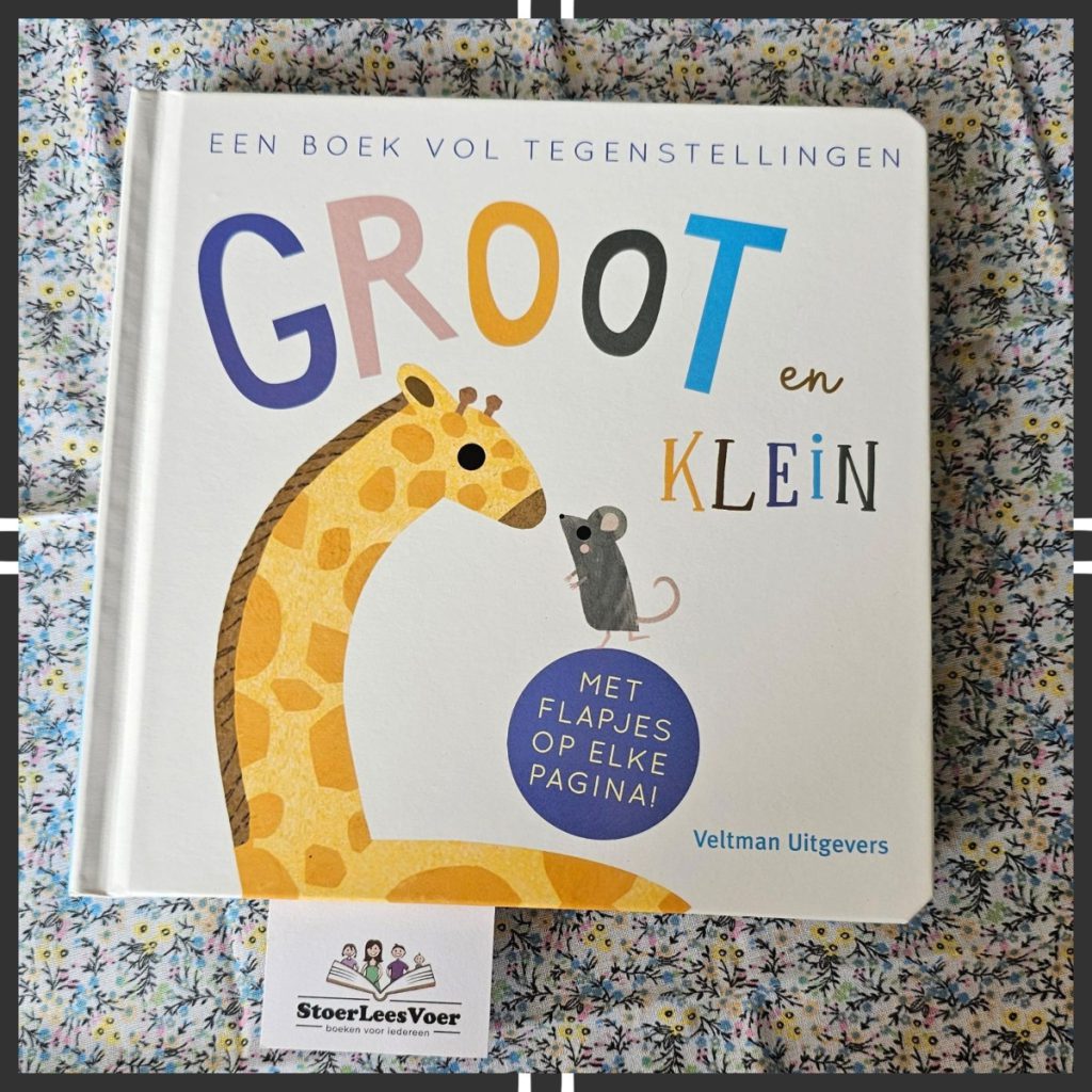 Groot en klein een boek vol tegenstellingen