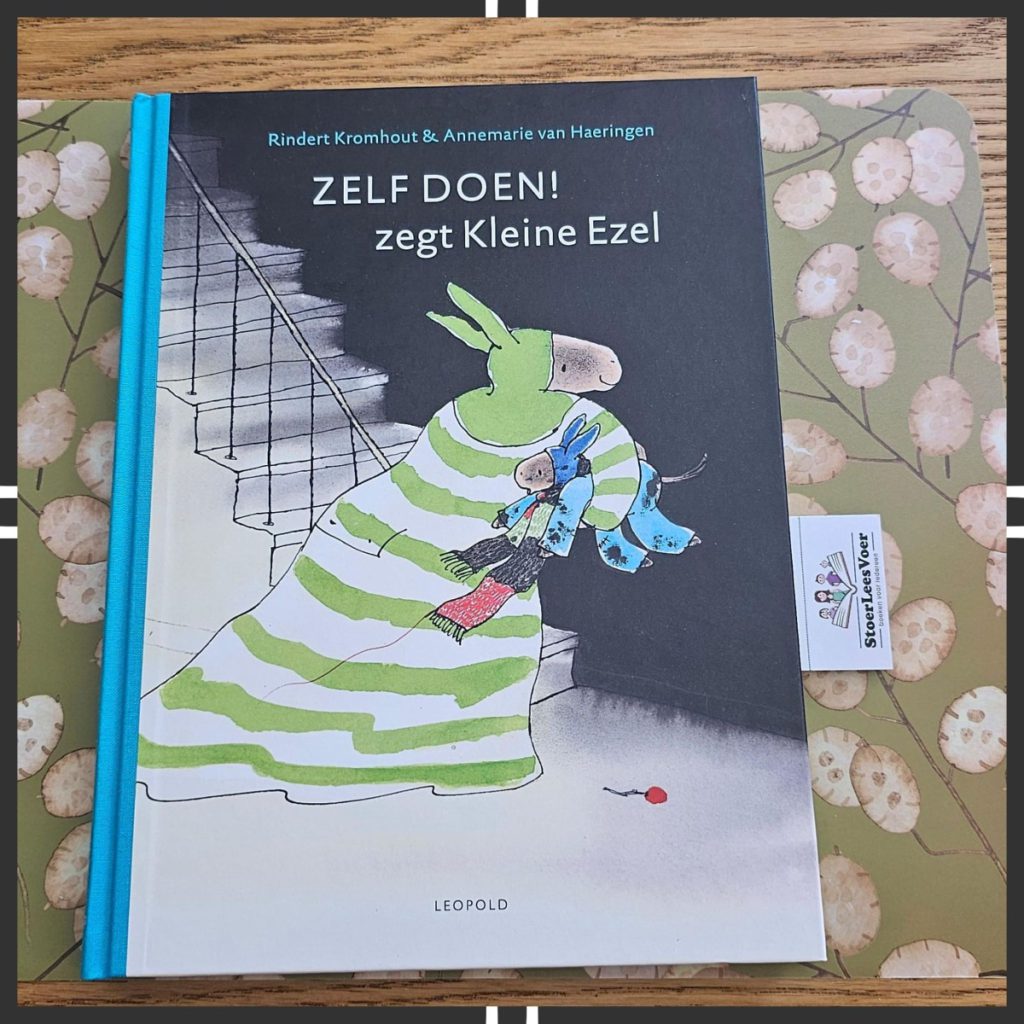 Zelf doen! zegt Kleine Ezel 