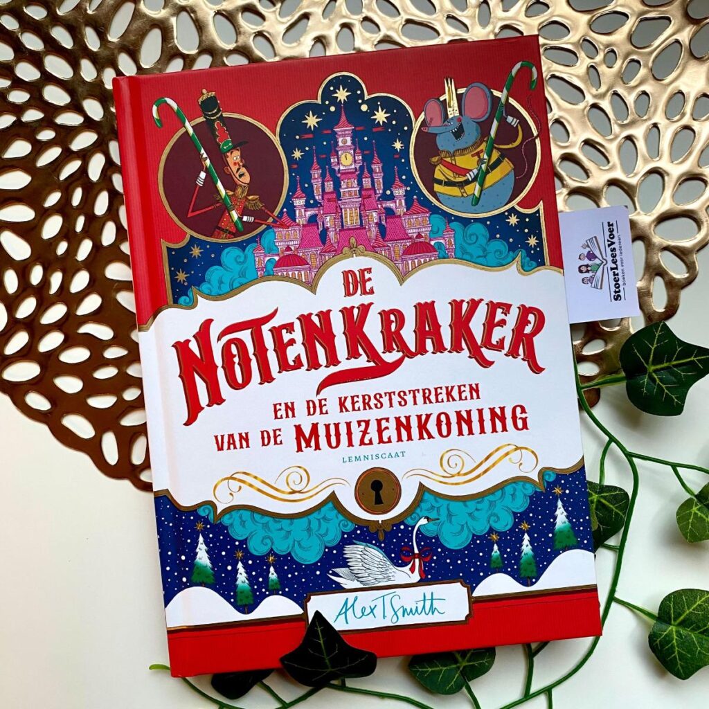 voorkant cover omslag alex t smith De notenkraker en de kerststreken van de muizenkoning boek