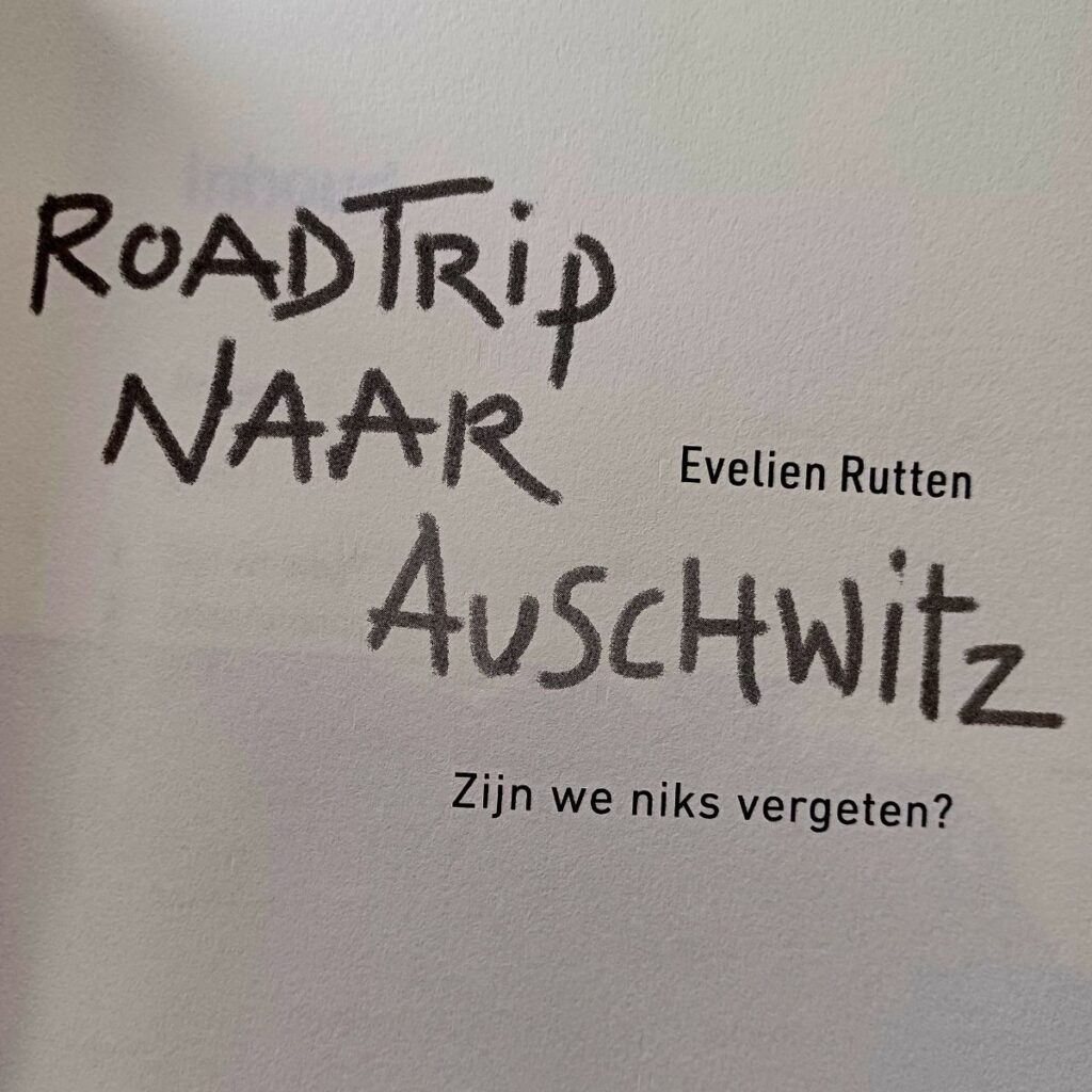 Roadtrip naar Auschwitz