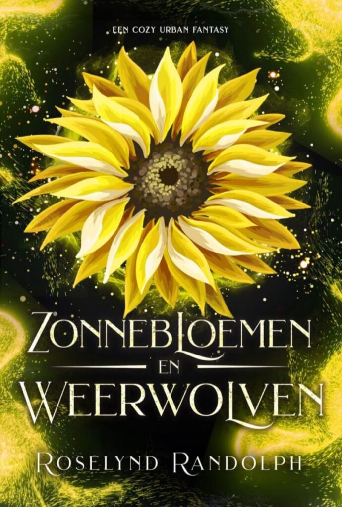 zonnebloemen en weerwolven cozy urban van rosalynd randolph voorkant boek cover omslag