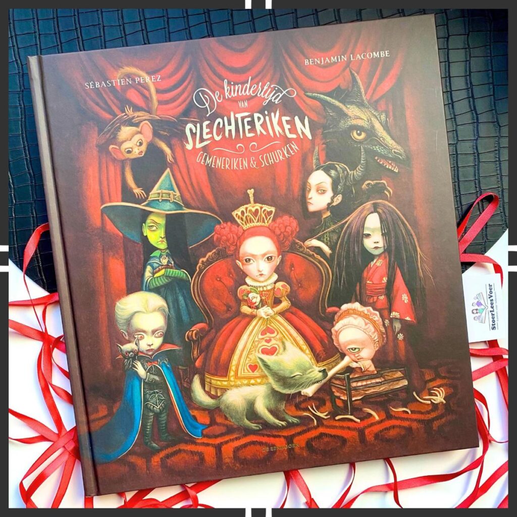 De kindertijd van slechteriken gemeneriken & schurken voorkant cover omslag boek prentenboek sebastien perez benjamin lacombe