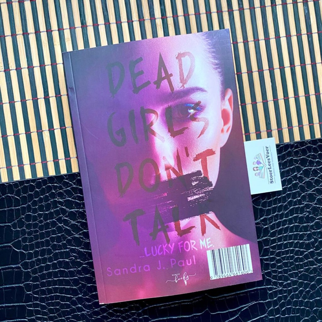 Dead Girls Don't talk but this one does voorkant cover omslag boek Sandra J. Paul