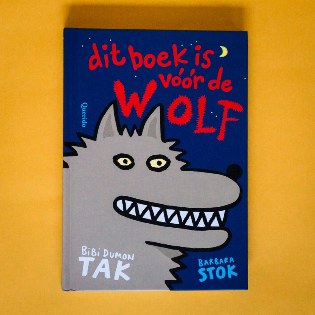 Dit boek is voor de wolf voorkant door Bibi Dumon Tak