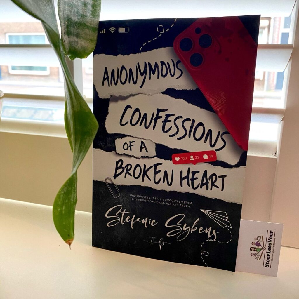 Anonymous Confessions of a Broken Heart voorkant cover omslag boek stefanie sybens