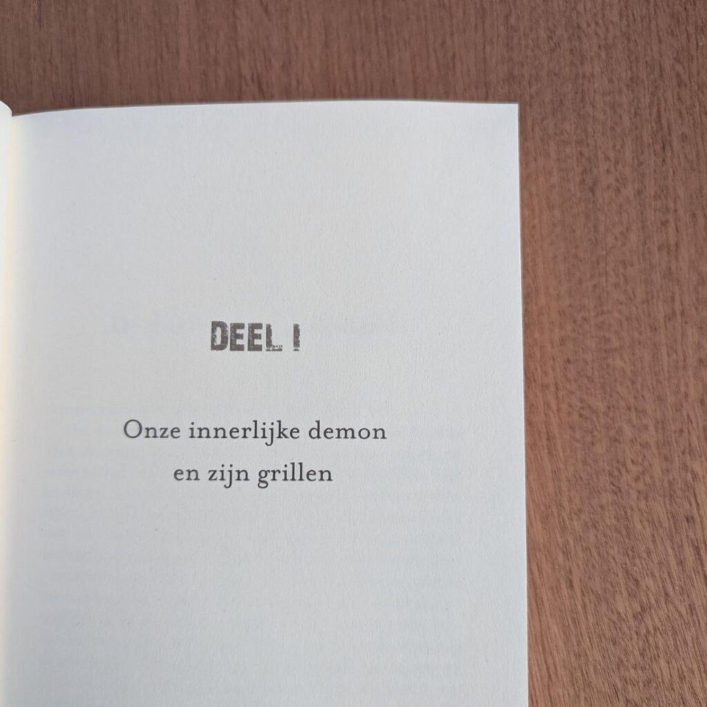 Deel 1 - onze innerlijke demon en zijn grillen