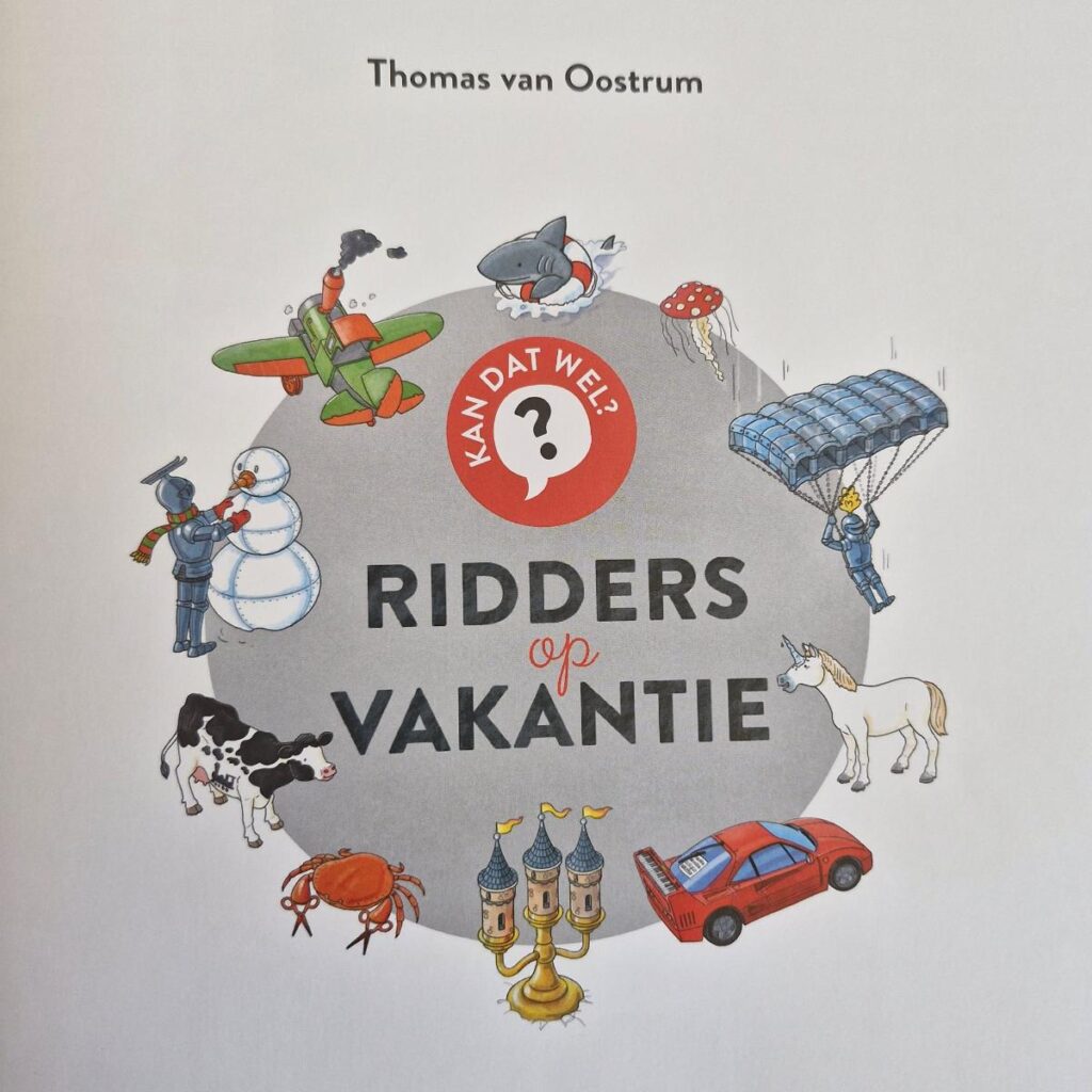 Ridders op vakantie