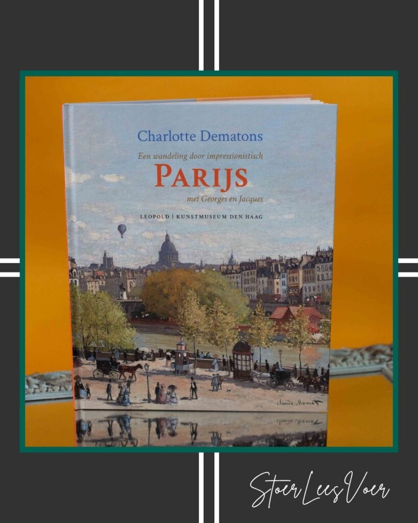 voorkant Een wandeling door impressionistisch Parijs met StoerLeesVoer kader