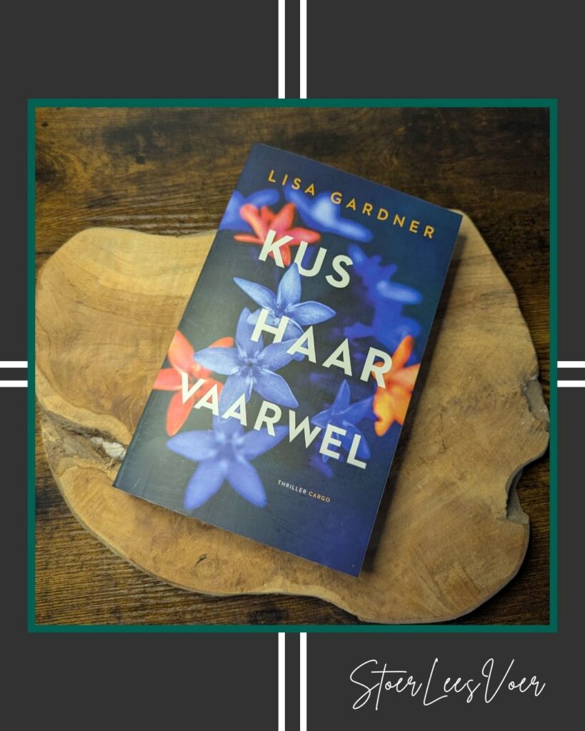 Kus haar vaarwel - Een sterk verslavende thriller