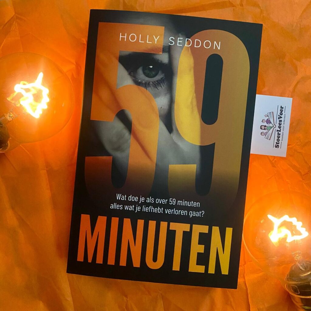 59 minuten holly seddon thriller voorkant cover omslag kaft oranje letters oog