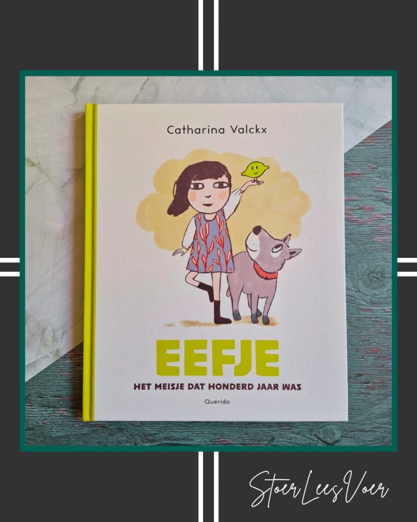 Eefje het meisje dat honderd jaar was 