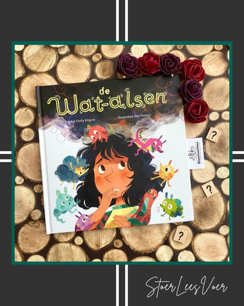 De Wat-alsen voorkant cover omslag kaft prentenboek meisje met negatieve gedachten emily kilgore