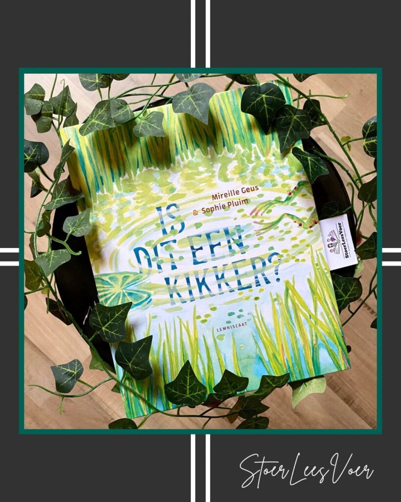 Is dit een kikker? prentenboek mireille geus en sophie pluim voorkant cover omslag kaft