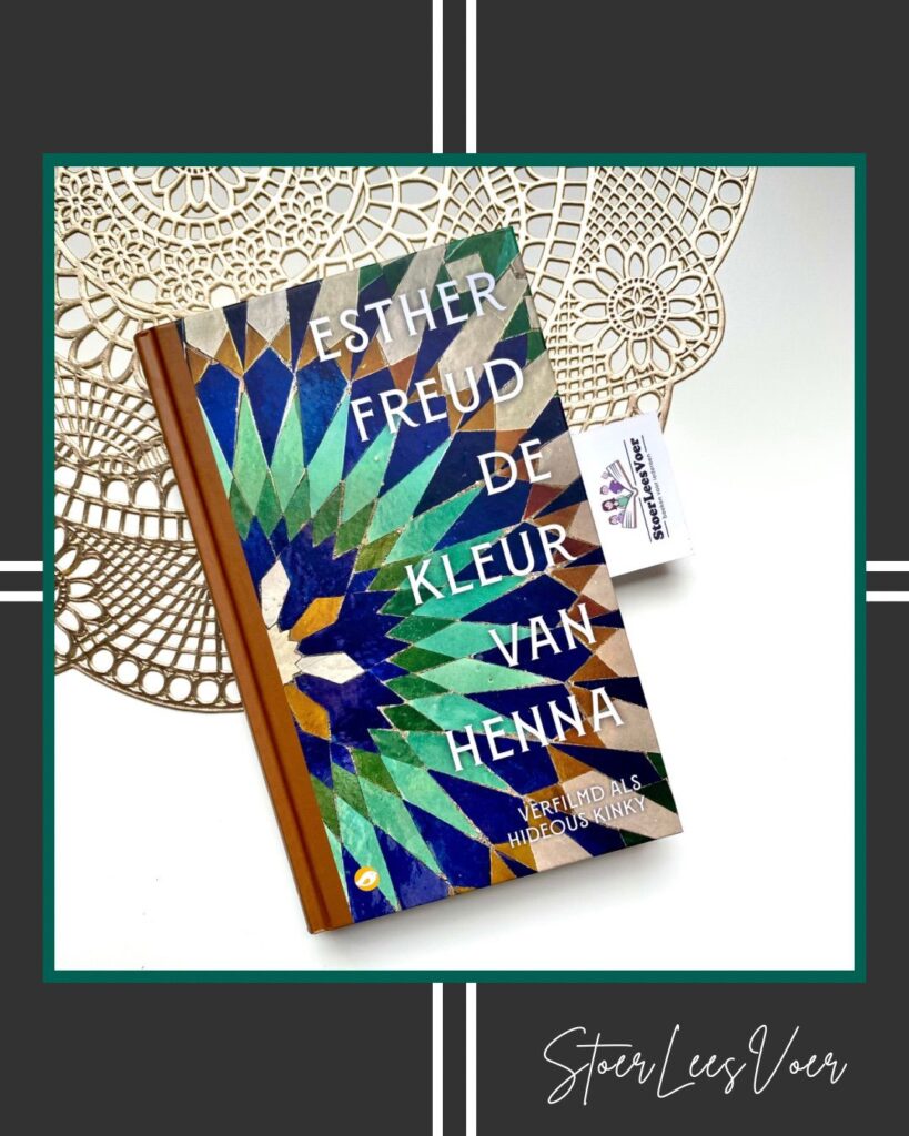 De kleur van Henna esther freud voorkant cover omslag kaft hideous kinky