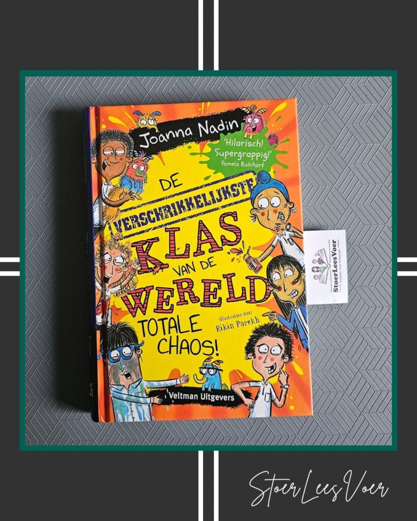 Totale Chaos! De verschrikkelijkste klas van de wereld