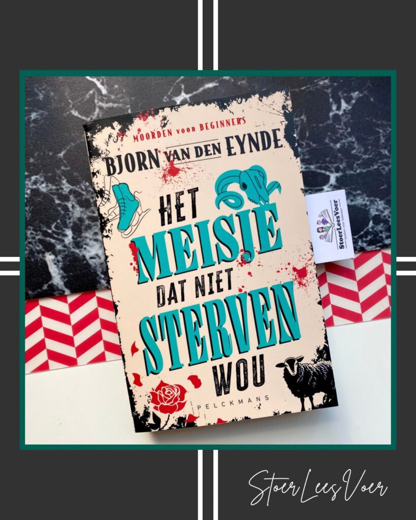 Het meisje dat niet sterven wou moorden voor beginners bjron van den eynde voorkant cover omslag kaft