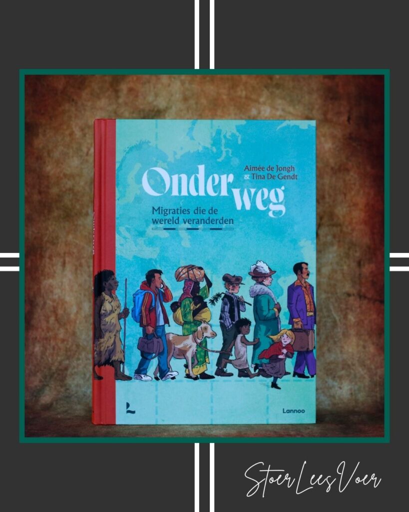Onderweg - voorkant cover omslag kaft met StoerLeesVoer kader