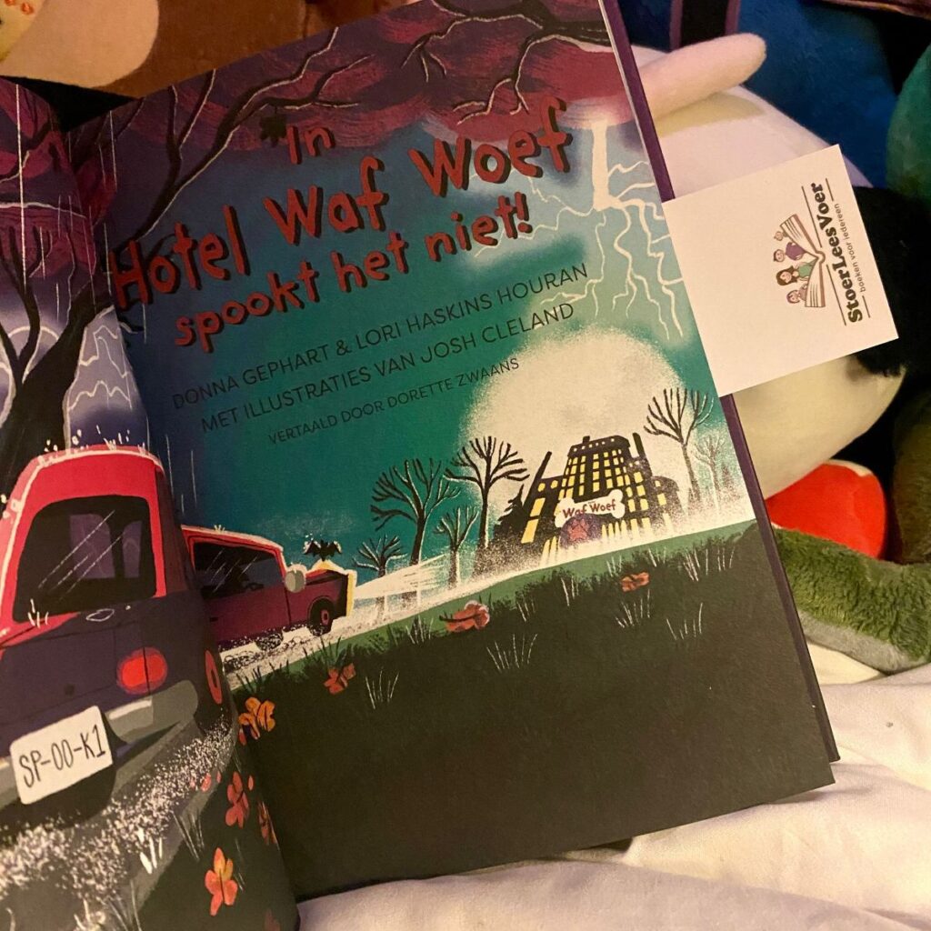 In Hotel Waf Woef Spookt het niet! tekst illustraties