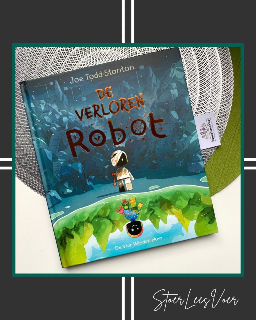 De verloren robot voorkant cover omslag kaft prentenboek Joe Todd-Stanton