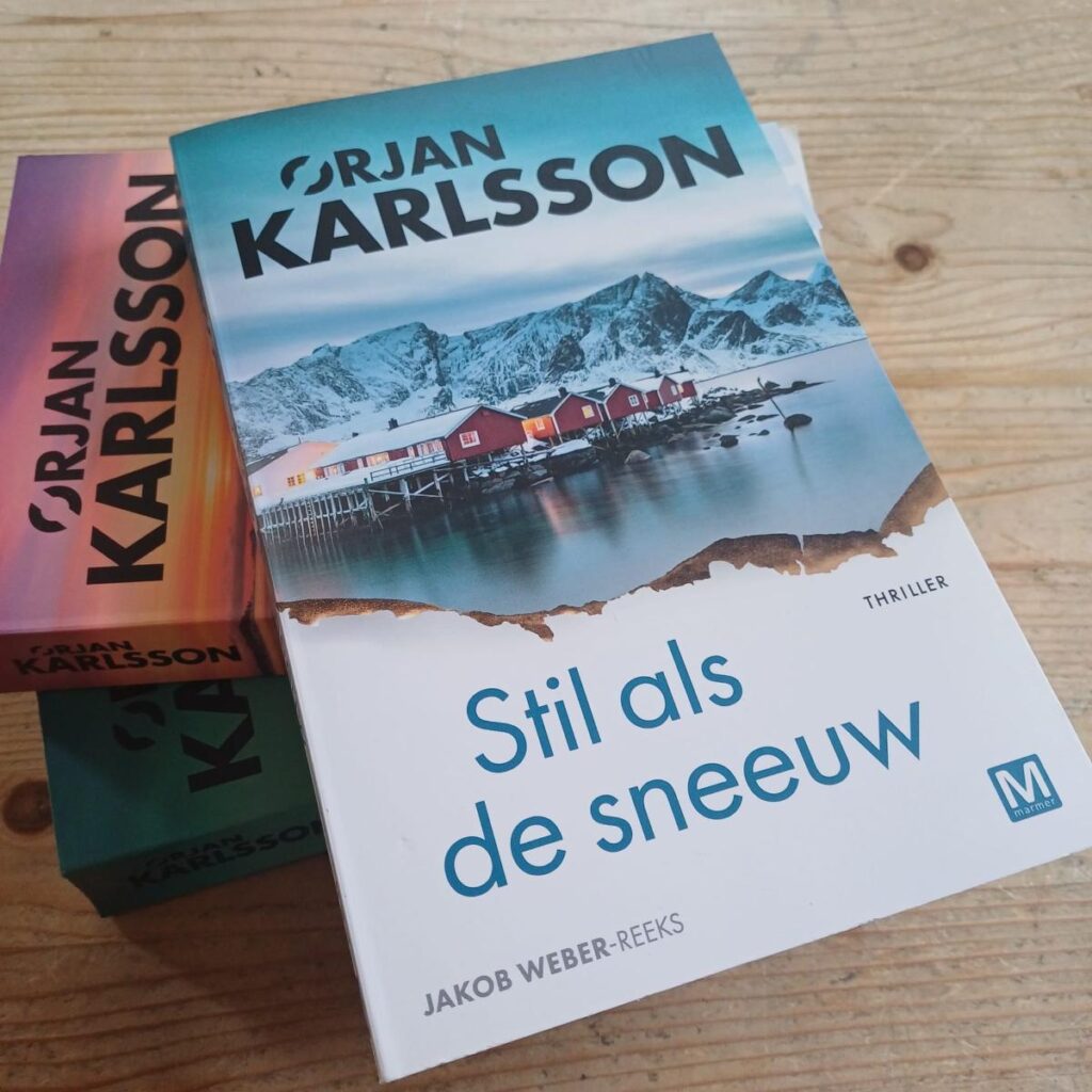 voorkant cover omslag kaft 'Stil als de sneeuw' is het derde deel in de Jacob Weber reeks van auteur Orjan Karlsson